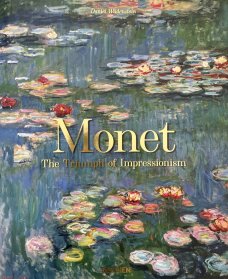 Monet: Triumph of Impressionism