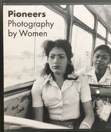 Pioneers – Photography by Women