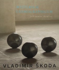 Vladimír Škoda: Mysterium cosmographicum