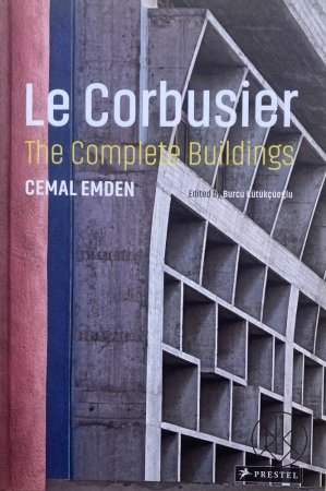 Le Corbusier. The Complete Buildings