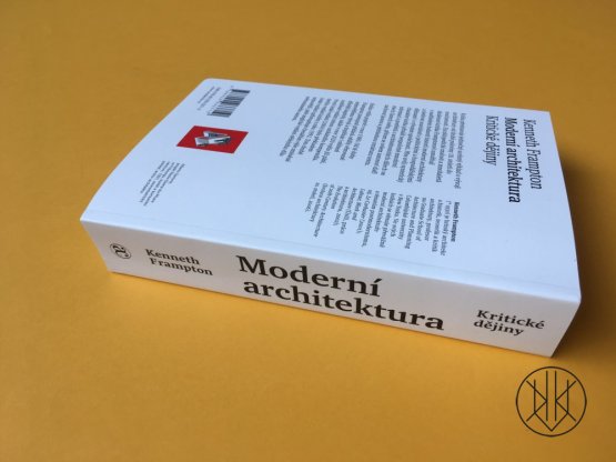 Moderní architektura: kritické dějiny