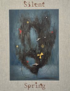 Silent Spring: Art and Nature 1930–1970