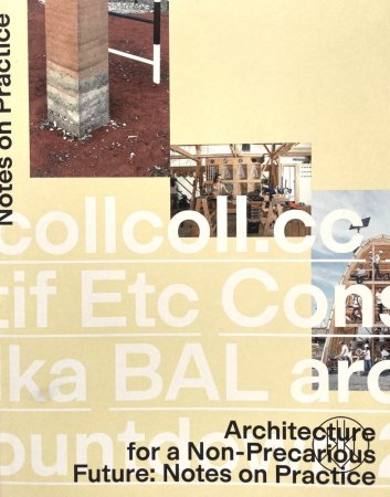Architecture for a Non-Precarious Future