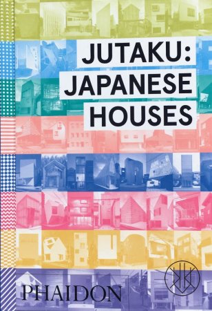 Jutaku: Japanese Houses