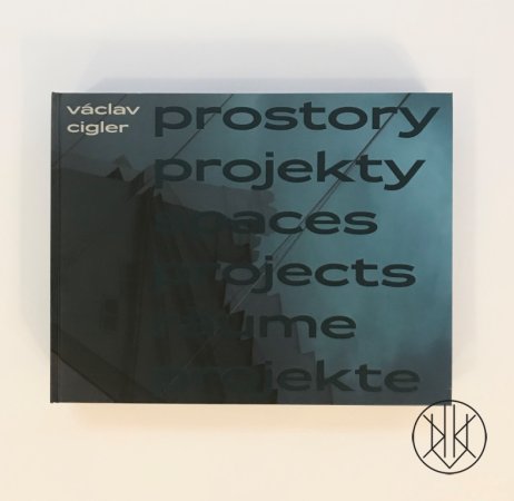 Václav Cigler - Prostory projekty/ Spaces projects/ Räume projekte