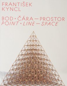 František Kyncl: Bod čára - prostor