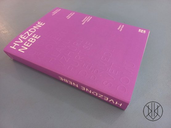 Hvězdné nebe / Sochorovi a František Kysela