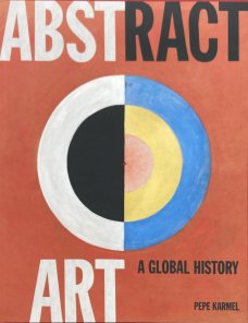 Abstract Art: A Global History