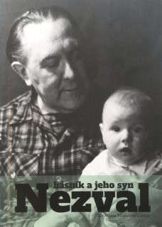 Nezval. Básník a jeho syn