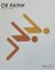 Otl Aicher – Design. Type. Thinking.