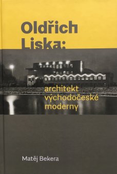 Oldřich Liska: Architekt východočeské moderny