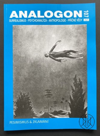 ANALOGON 107: Pesimismus a zklamání