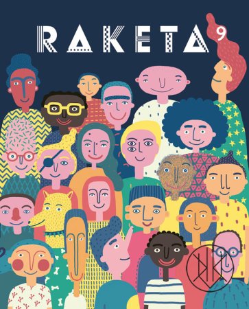 RAKETA 09 / JINÝMA OČIMA