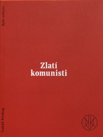 Zlatí komunisti