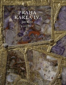 Praha Karla IV.