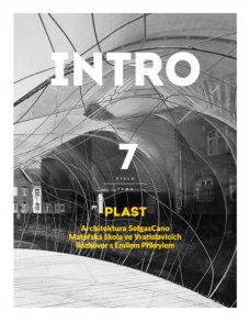 INTRO 07 - Plast / časopis o architektuře