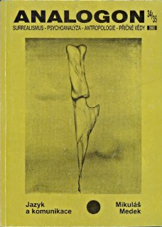 ANALOGON 34/35: Jazyk a komunikace / Mikuláš Medek