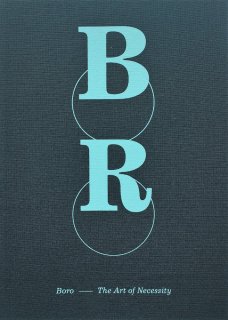 Boro, The Art Of Necessity