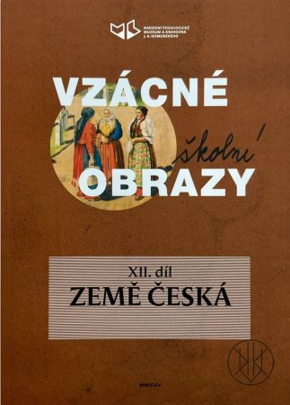 Vzácné školní obrazy 12: Země česká