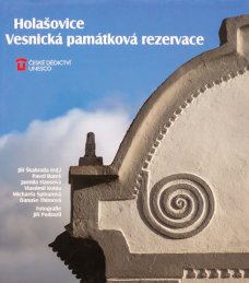 Holašovice: Vesnická památková rezervace
