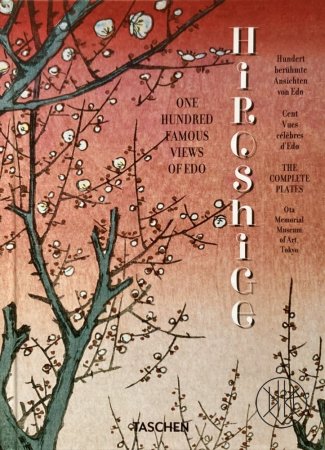 Hiroshige: One Hundred Famous Views of Edo