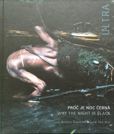 Ultra. Proč je noc černá