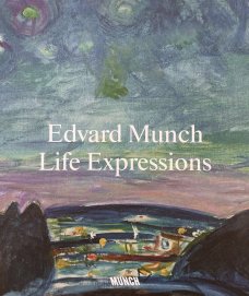 Edvard Munch: Life Expressions