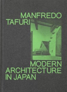Manfredo Tafuri: Modern architecture in Japan