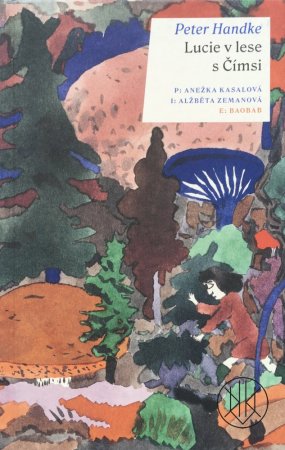 Lucie v lese s Čímsi