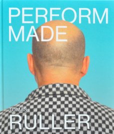 Tomáš Ruller Perform Made