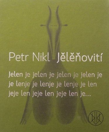 Petr Nikl: Jělěňovití