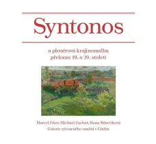 Syntonos a plenérová krajinomalba přelomu 19. a 20. století
