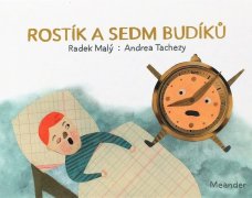 Rostík a sedm budíků