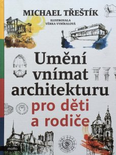 Umění vnímat architekturu pro děti a rodiče