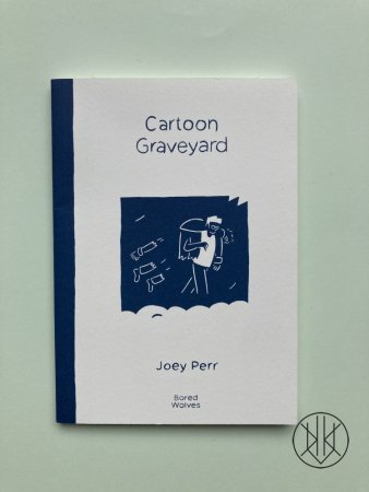 Joey Perr: Cartoon Graveyard