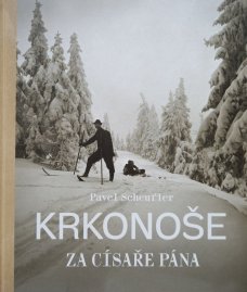 Krkonoše za císaře pána