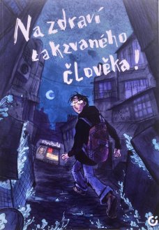 Na zdraví takzvaného člověka