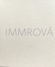 Monika Immrová: Refinement