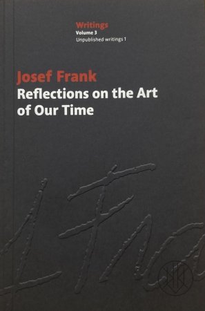 Reflections on the Art of Our Time