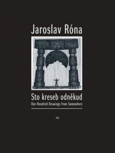 Jaroslav Róna: Sto kreseb odněkud