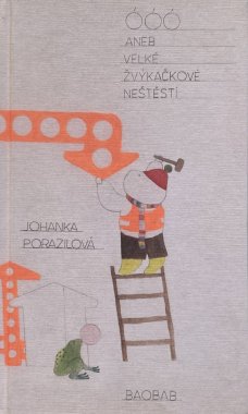 ÓÓÓ aneb Velké žvýkačkové neštěstí