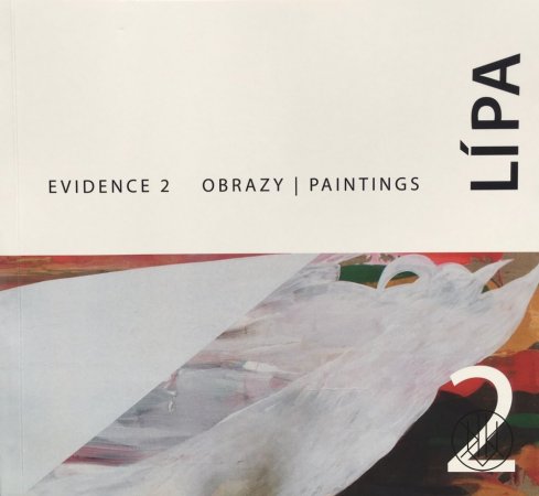 Lípa: Evidence 2 / Paintings