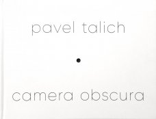 Pavel Talich: Camera obscura