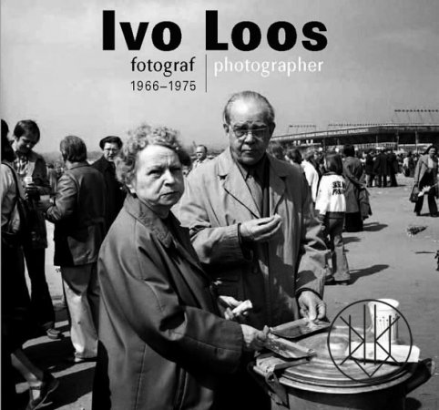 Ivo Loos: Photographer 1966 - 1975
