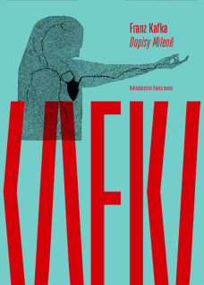 Franz Kafka: Dopisy Mileně