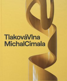 Michal Cimala: Tlaková vlna