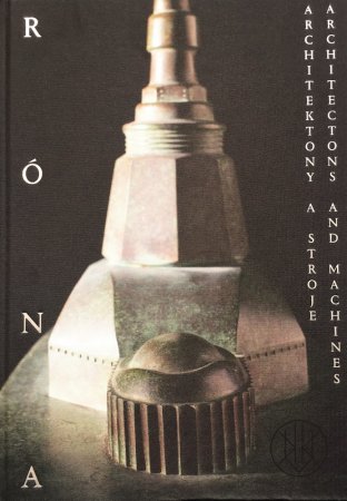 Róna - Achitectons and machines