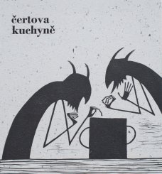 Čertova kuchyně - album linorytů