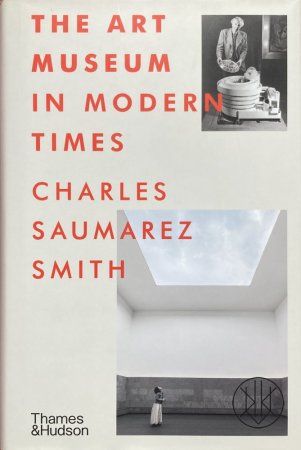 The Art Museum in Modern Times