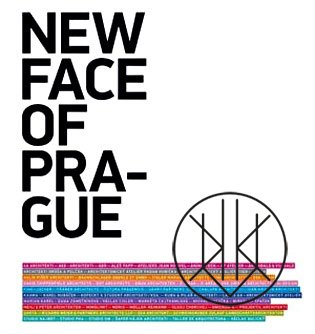 New Face of Prague: Současná pražská architektura po roce 1989